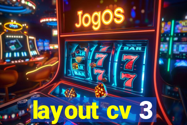 layout cv 3